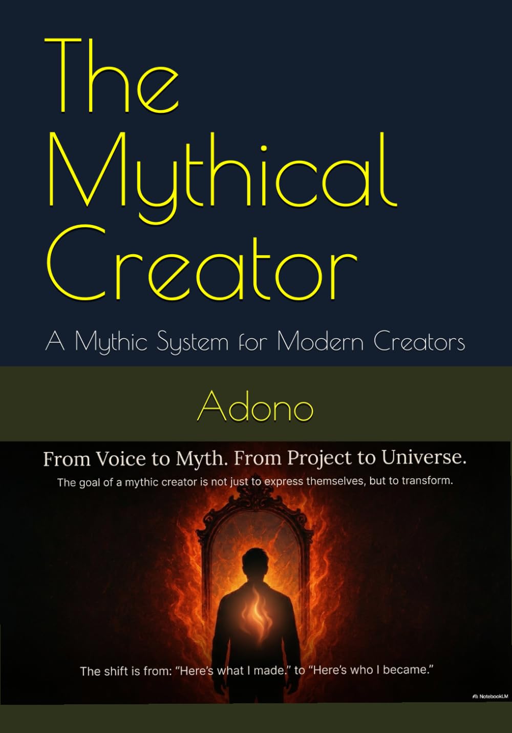 The Mythical Creator: A Mythic System for Modern Creators