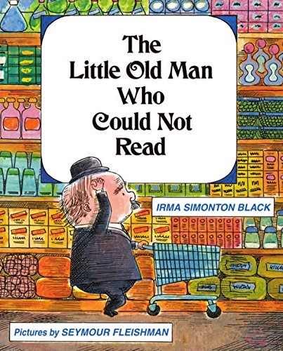 The Little Old Man Who Could Not Read