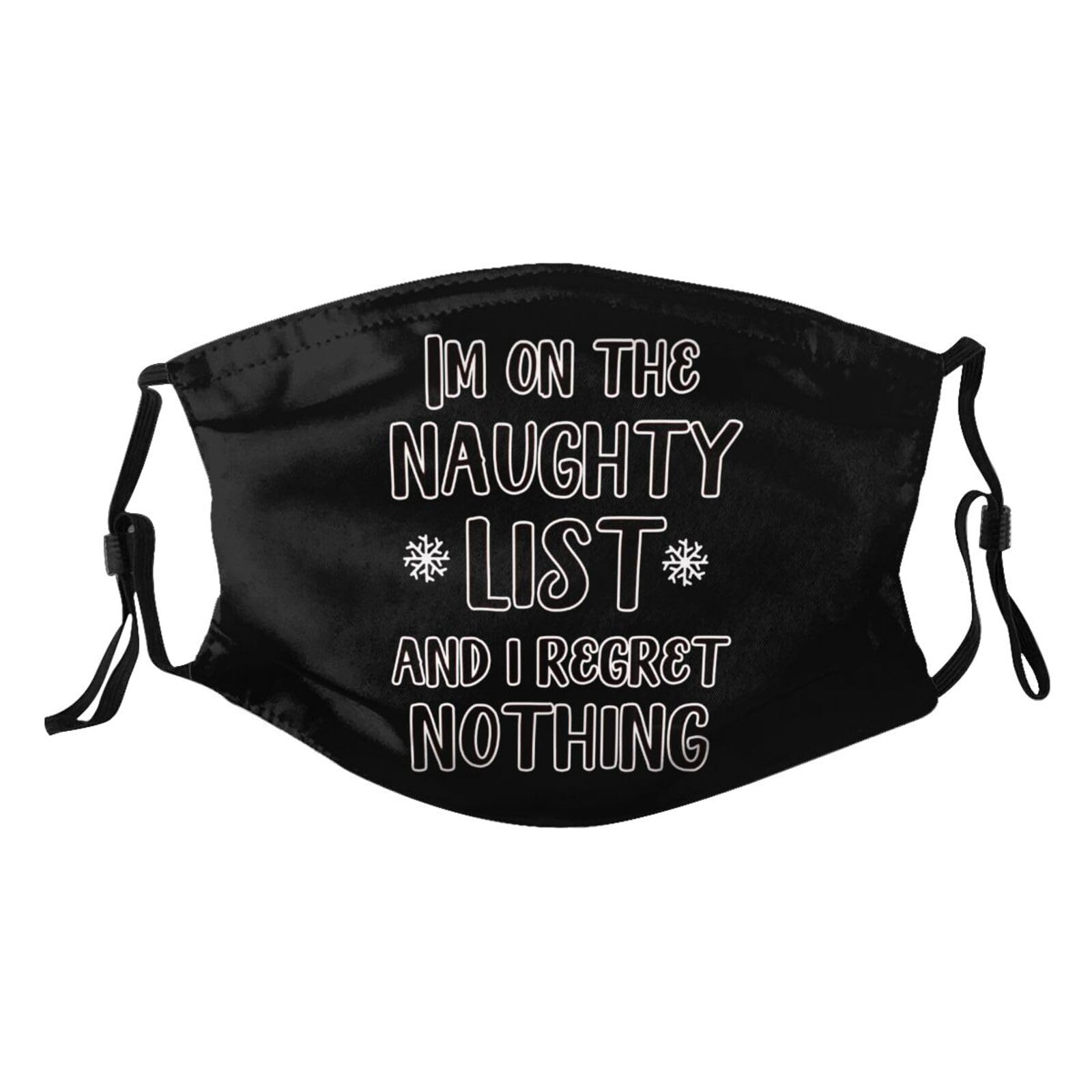 I'm On The Naughty List Funny Christmas Adult Dust Mask Adjustable Dust Face with 2 Filter7254
