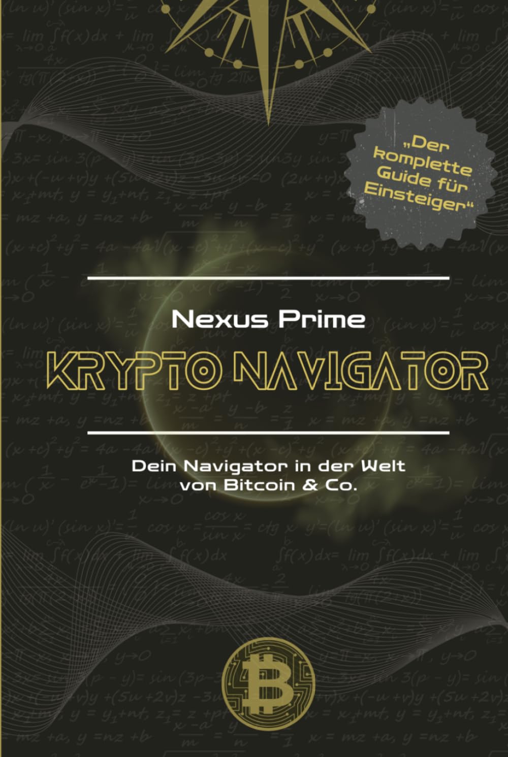 Krypto-Navigator: Dein Navi in der Welt von Bitcoin und Co.