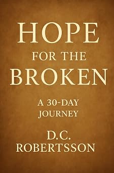 Hope for the Broken: A 30-Day Devotional book cover