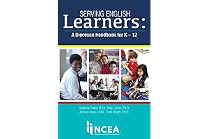Serving English Learners: Outstanding Support for K-12 Diocesan Success