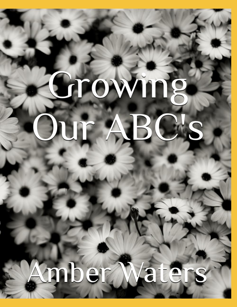 Growing Our ABC's