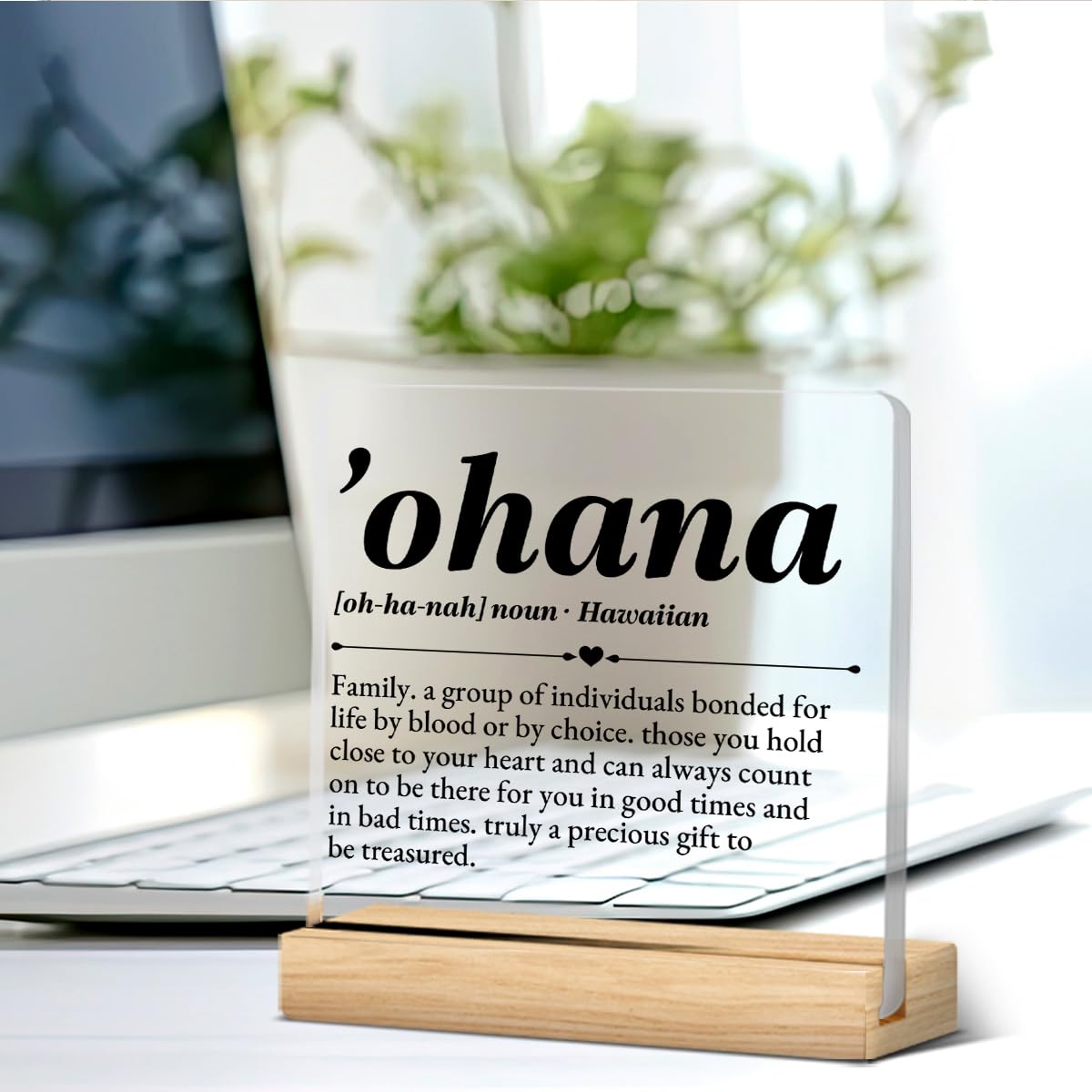 Ohana Definition Decor, Hawaii Gift for Women Men, Friendship Gifts for Friends, Birthday Christmas Gifts for Dad Mom Colleagues, Ohana Means Family Acrylic Desk Sign Decor (4 x 4 Inches)