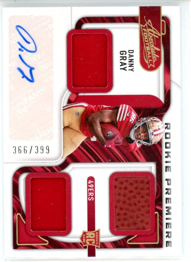 2022 Panini Absolute Rookie Premiere Materials Autos #233 Danny Gray San Francisco 49ers NFL Football Card (Memorabilia Piece or Relic) (Autographed) /399 NM-MT