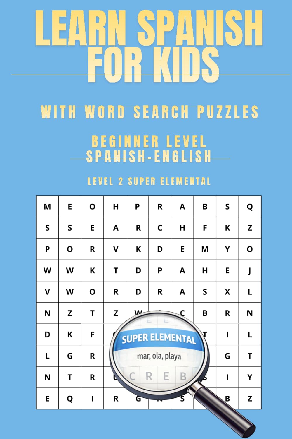 SPANISH-ENGLISH WORD SEARCH: Fun Bilingual Learning SUPER ELEMENTAL