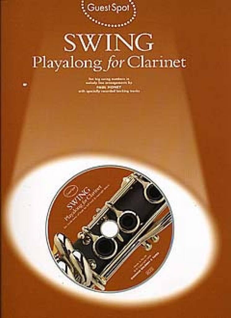 Swing: Playalong for clarinet (Guest spot). Includes Audio Online