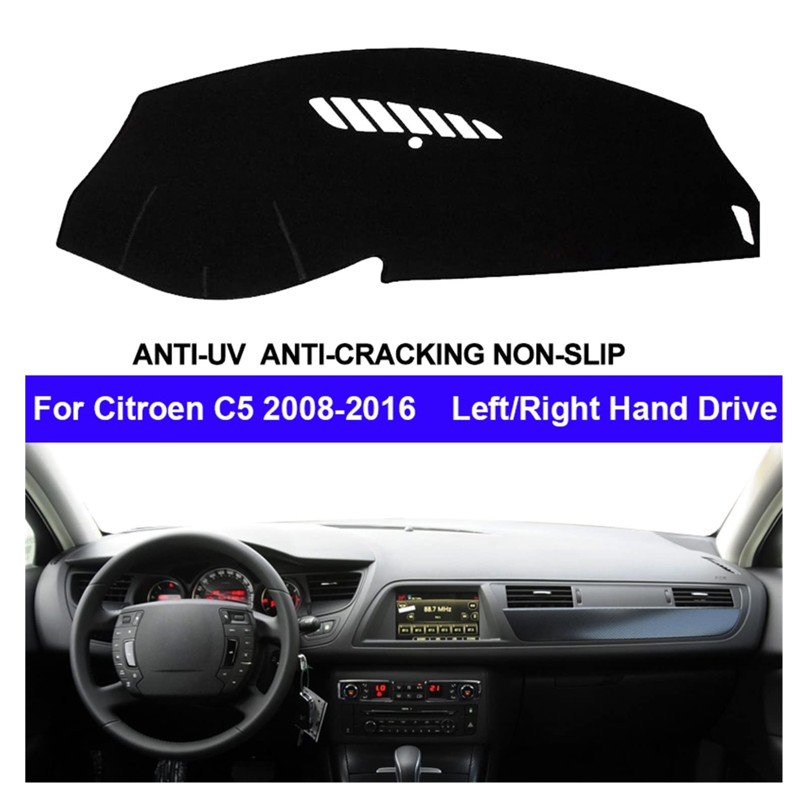 Cubierta del Salpicadero del Coche Para Citroen C5 2008-2016 Protector de la Consola Central Alfombra Dashmat Reducir Sol 2015 2014 2013 2012 Coche Interior del Salpicadero Cubierta ( Color : Black LH