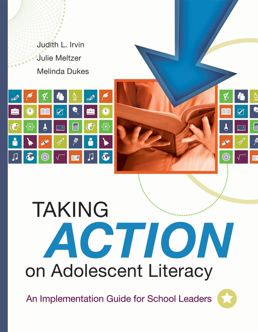 Buy Taking Action on Adolescent Literacy: An Implementation Guide for School Leaders — BookShops.in