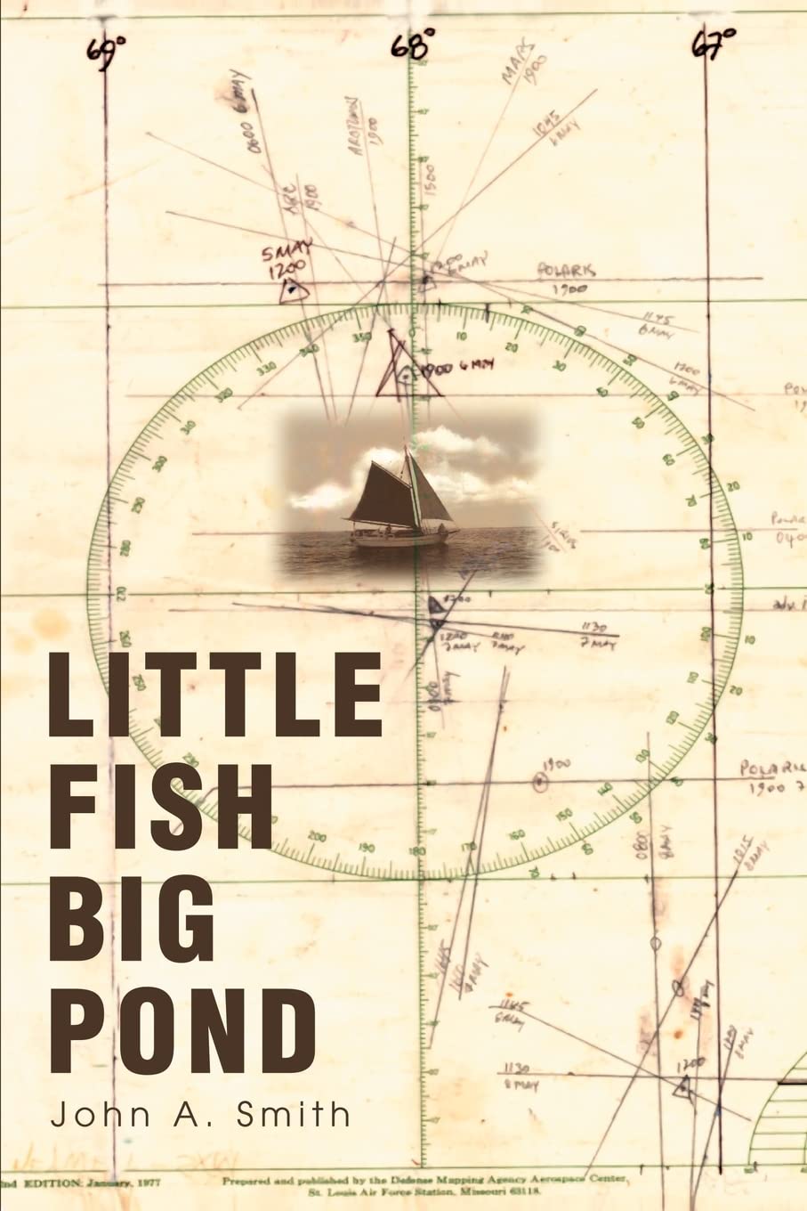 Little Fish Big Pond: foreword by Capt. Fatty Goodlander
