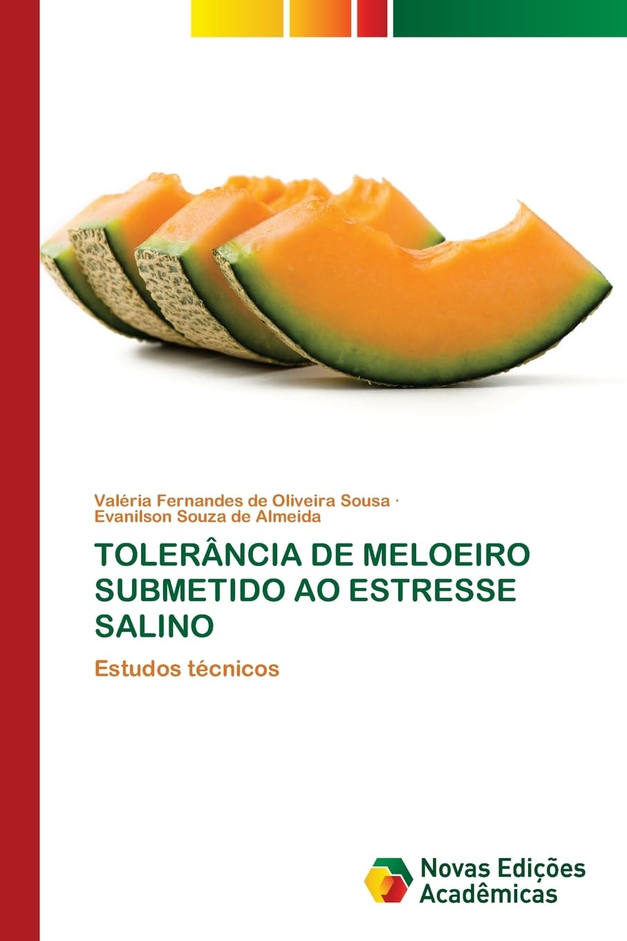Tolerância de Meloeiro Submetido Ao Estresse Salino: Estudos técnicos