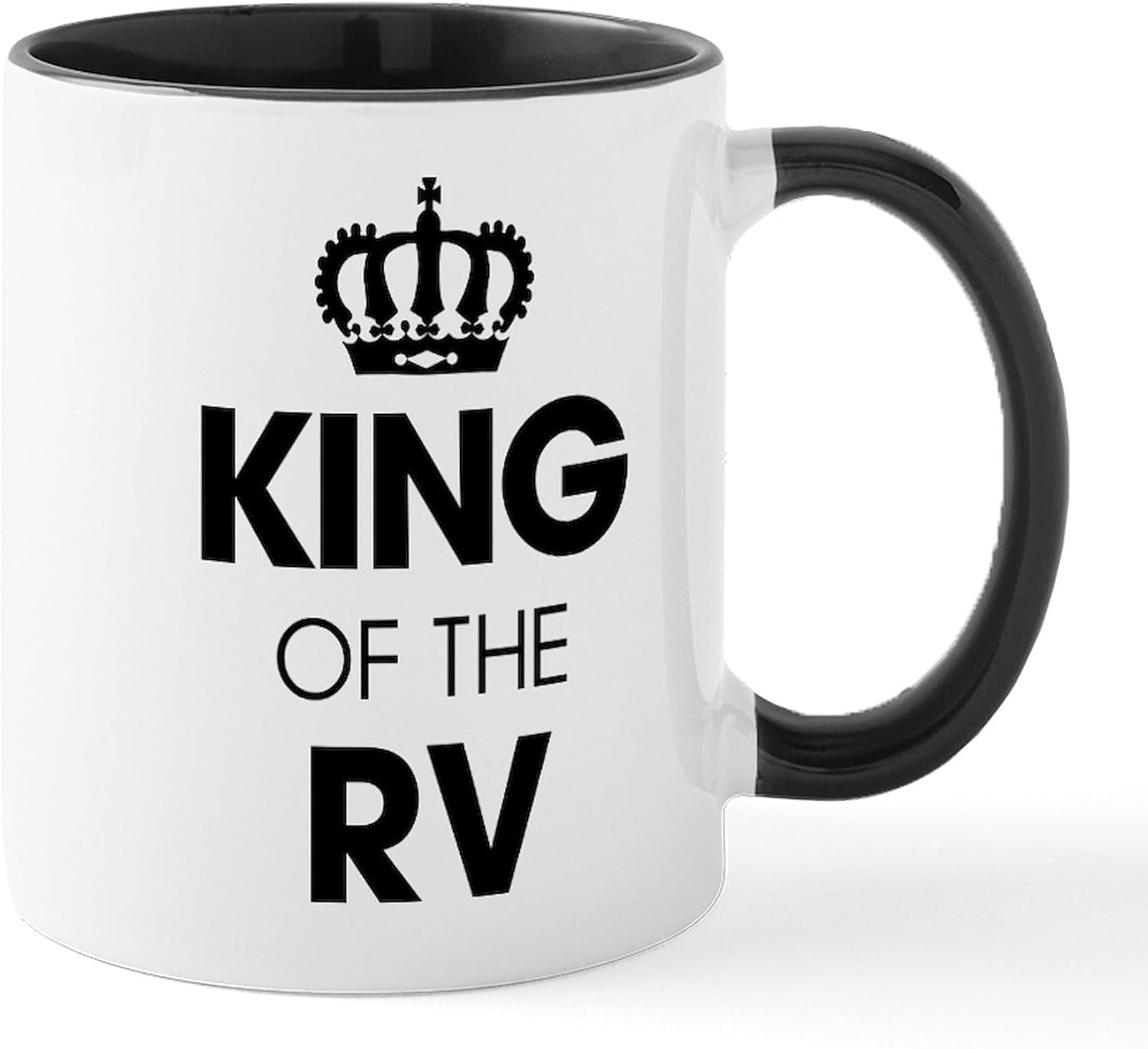 CafePress King Of The RV 11 Oz Ceramic Mug 11 oz (325 ml) Ceramic Coffee Mug