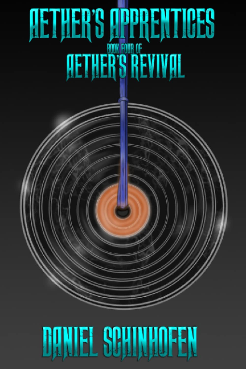 Aether's Apprentices: 4 (Aether's Revival)