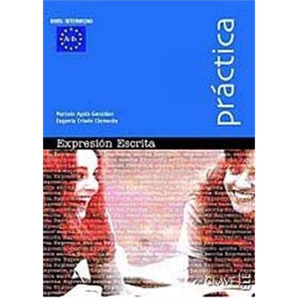 Practica escrita: Expresion escrita 2 - Intermedio (A2-B1)