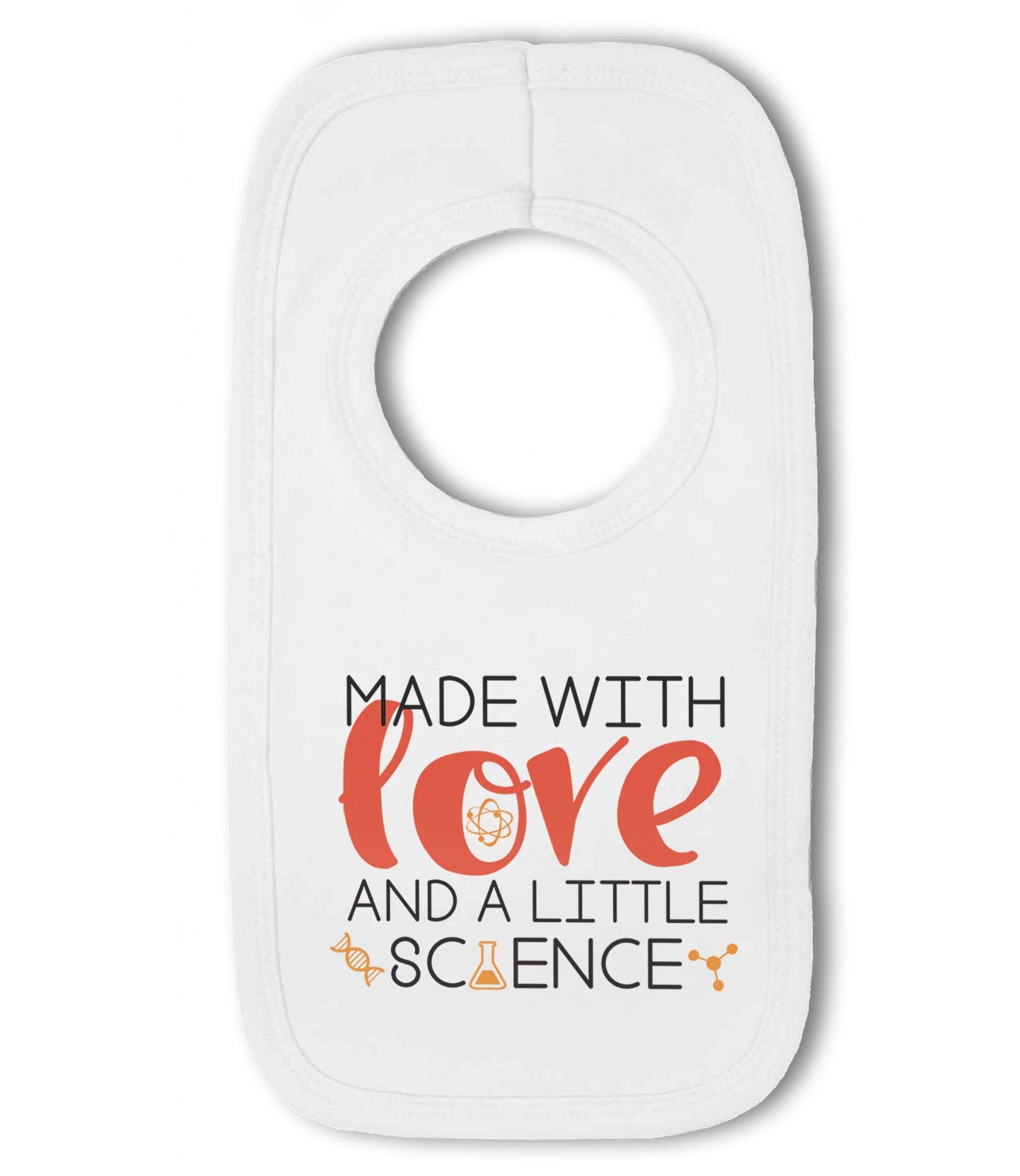 Make It Love It Sell It Men's White - Made With Love And A Little Science- Baby Pullover Bib, Boy Or Girl