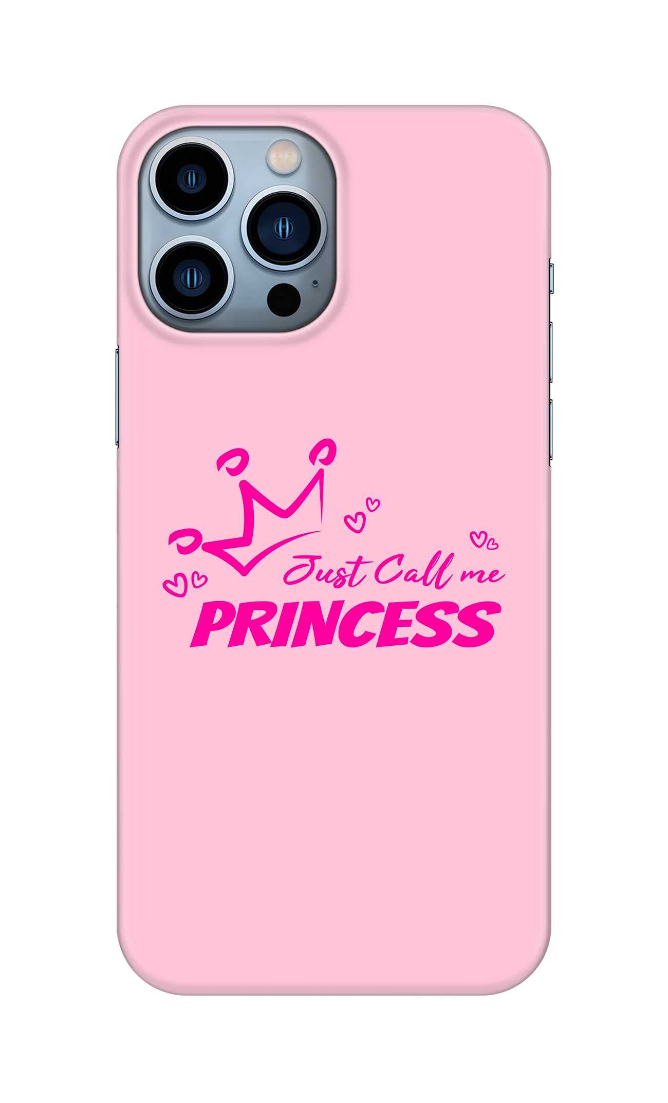 Stylizedd Case For iPhone 13 Pro Max Slim Snap Classic Series Mobile Cover Hard PC Shield Matte Finish Print [Designed for Apple iPhone 13 Pro Max] - Just call me princess