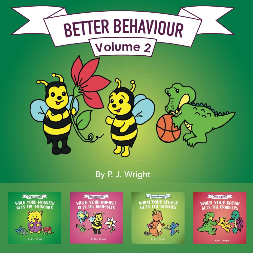 Better Behaviour - Volume 2 (Better Behaviour Volumes)