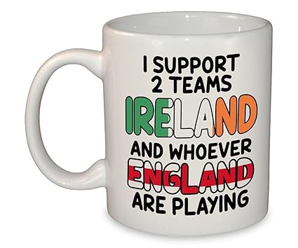 MB Prints I Support Ireland and Whoever England are Playing - Scottish Rugby Football 11oz Ceramic Mug