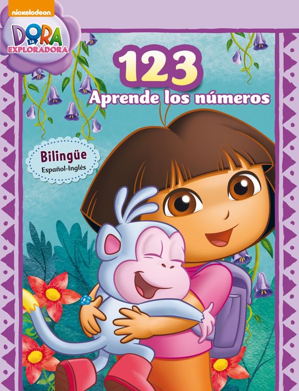 Dora la Exploradora. Primeros aprendizajes - 123. Aprende los números: (edición bilingüe español-inglés) (Nickelodeon)
