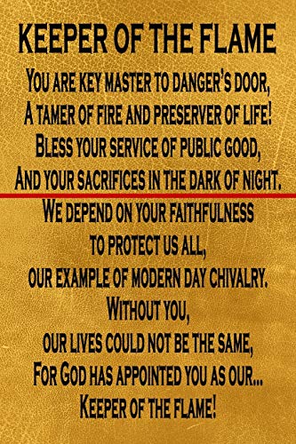 Keeper Of The Flame Red Line Prayer Journal: 6x9 Fireman Notebook With 120 Guided A.C.T.S. Pages, Firefighter's Workbook For Praying, Christian Fire ... For Men And Women To Show Your Appreciation