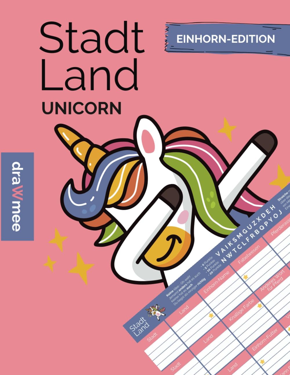 Independently published Stadt Land Unicorn: Einhorn Edition für Mädchen ab 10 Jahren - Geschenk für Teenager - Quiz Spiel zum Mädelsabend: 35 Blatt Din-A4 (Seiten zum Ausschneiden)