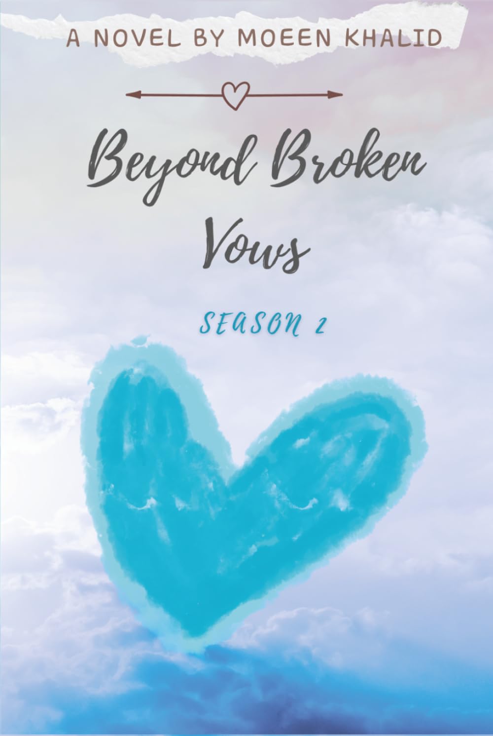Beyond Broken Vows: Season 2 Echoes of the Past