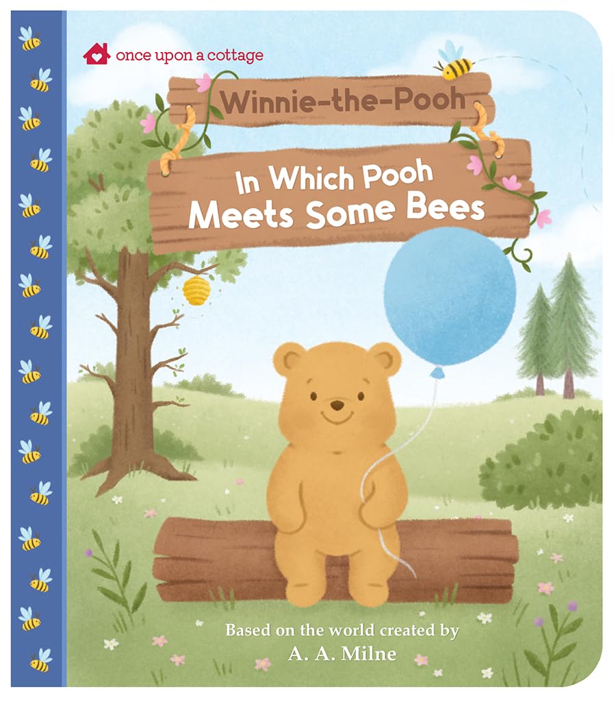 Winnie-The-Pooh: In Which Pooh Meets Some Bees (Once Upon a Cottage)