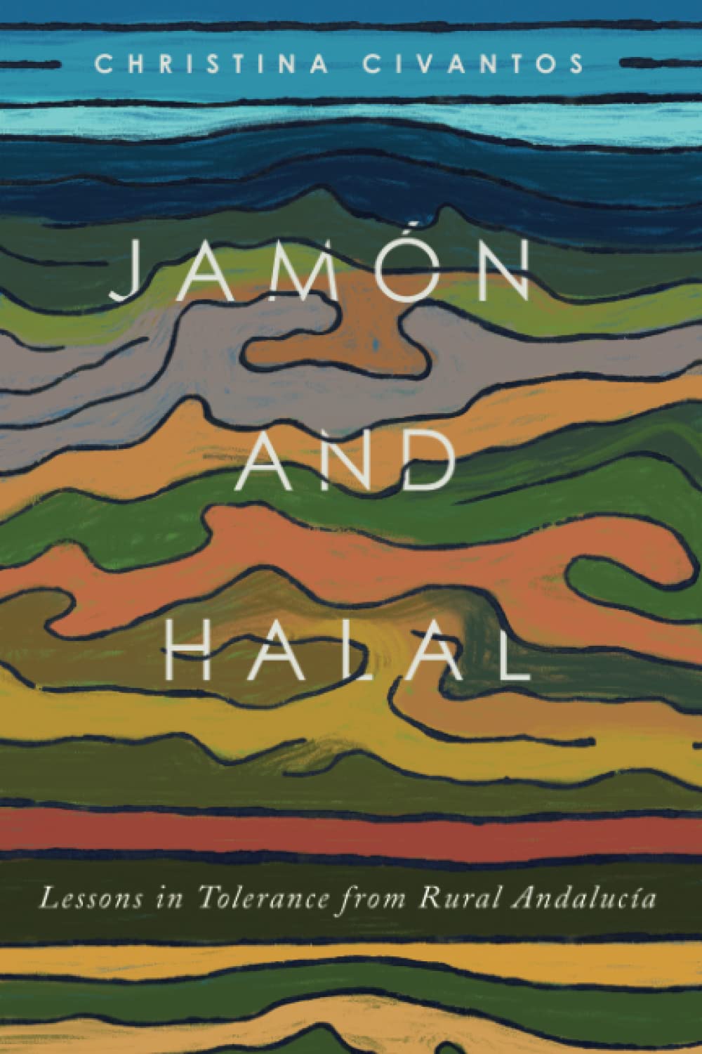 Jamón and Halal: Lessons in Tolerance from Rural Andalucía