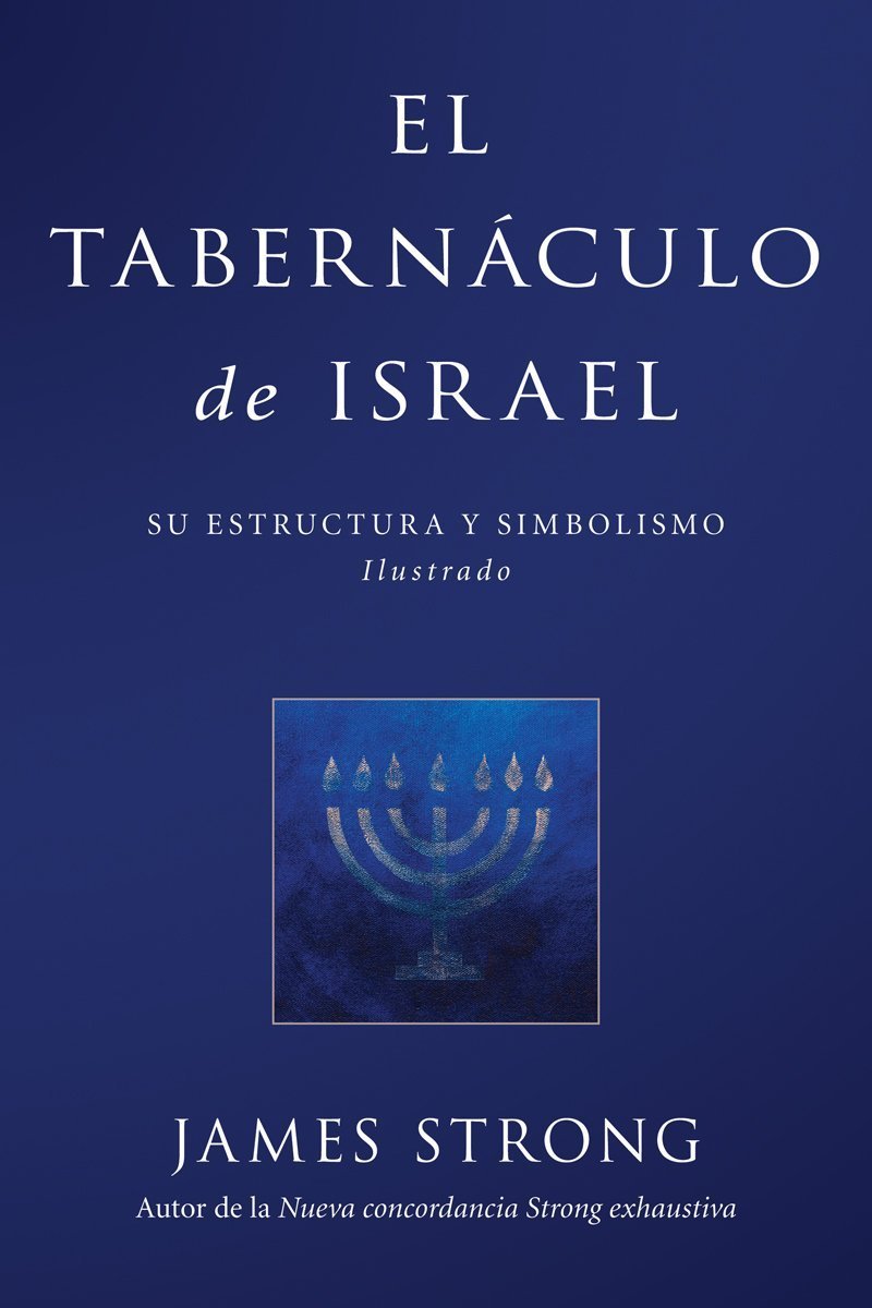 El Tabernáculo de Israel