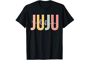Special T-Shirt to Express Affection for Grandmothers: Juju Life Juju Grandma Juju Grandmother