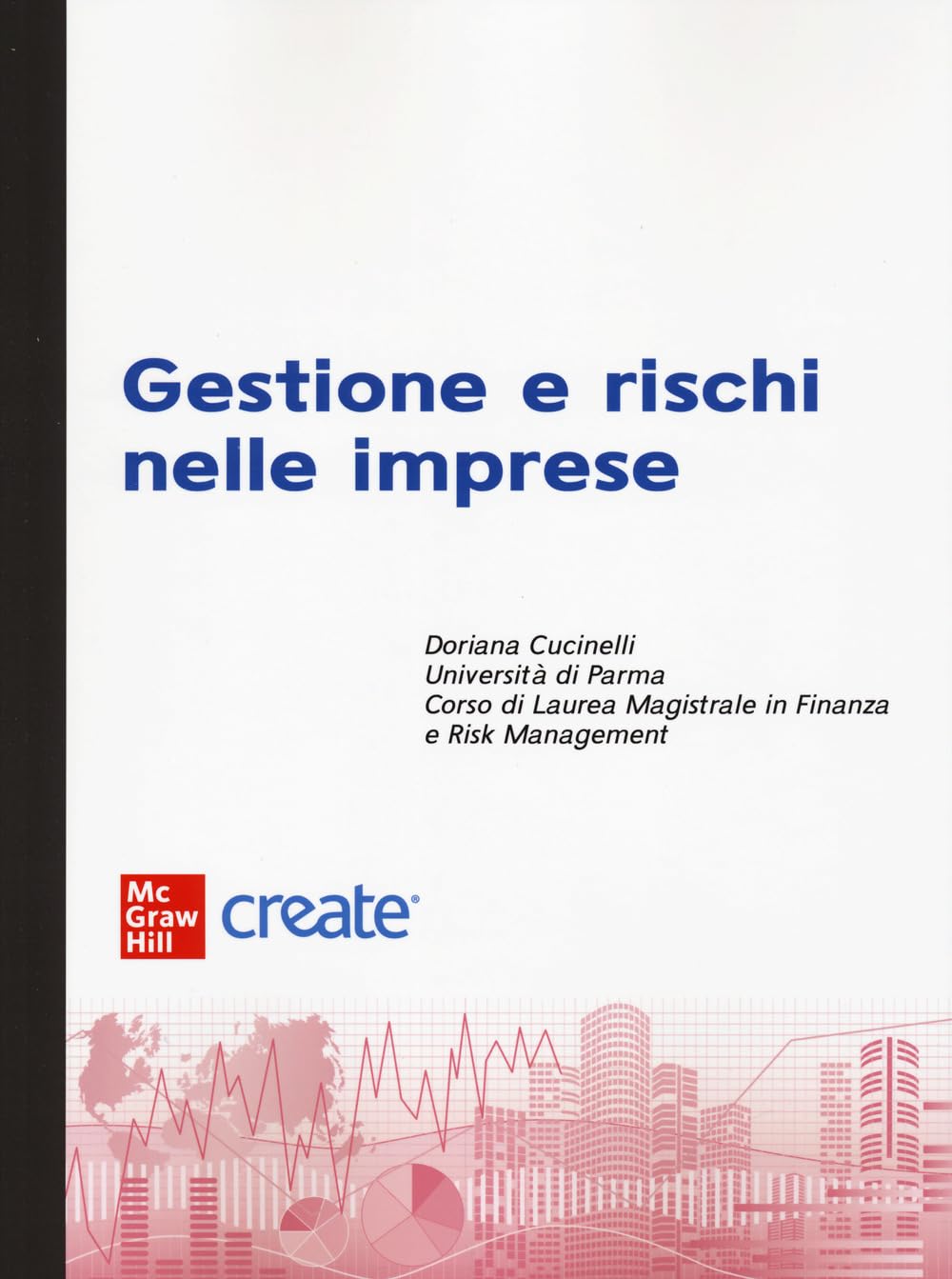 Gestione E Rischi Nelle Imprese - 4