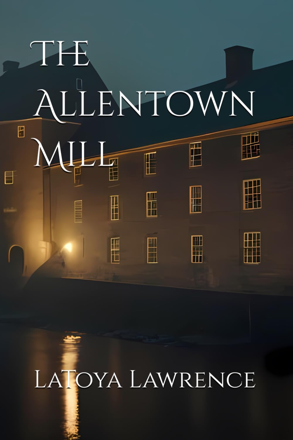 The Allentown Mill (Toya's Chiller Tidbits)