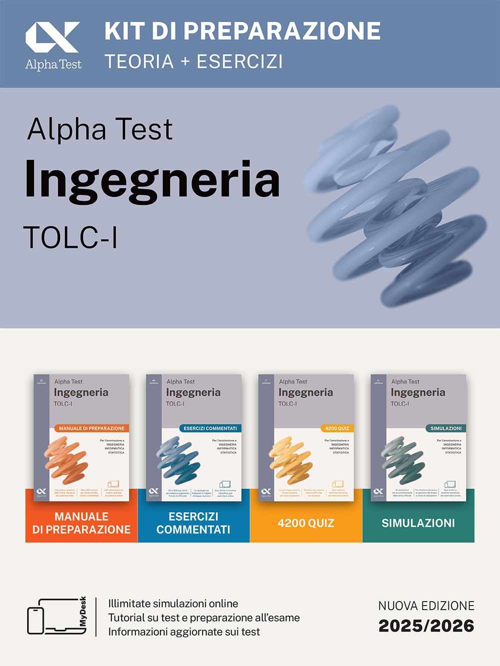 Alpha Test. Ingegneria. TOLC-I. Kit di preparazione. Per l'ammiss...