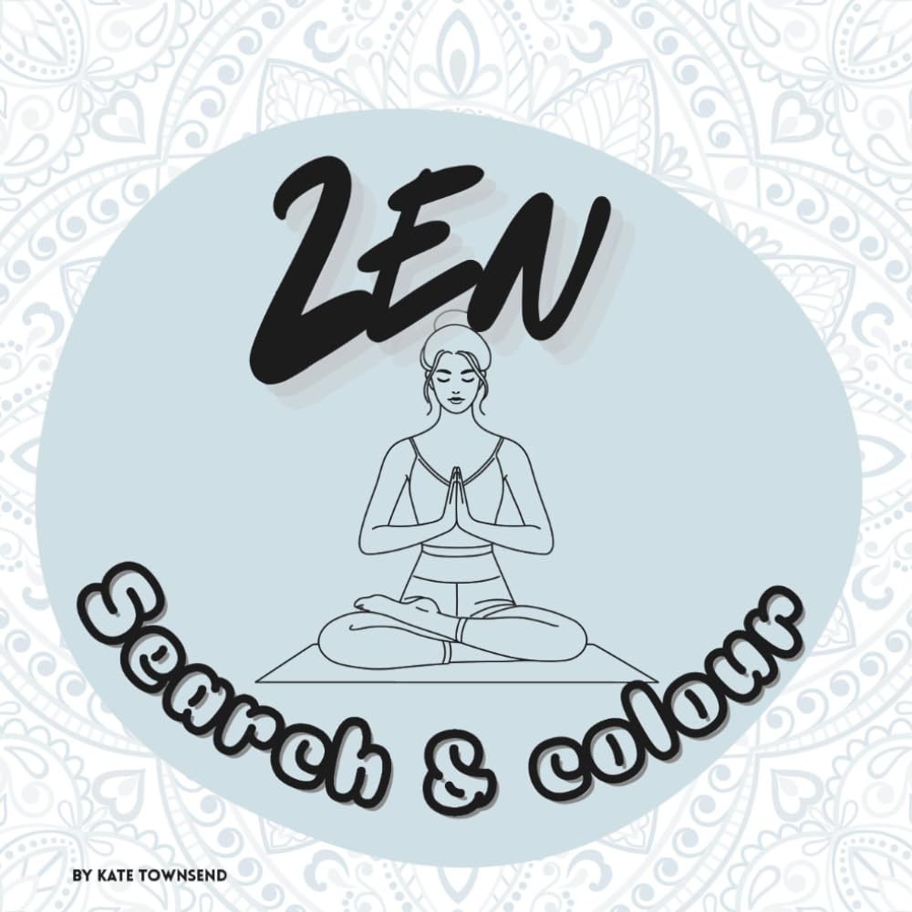 Zen Search and Colour: A Mindfulness Colouring book
