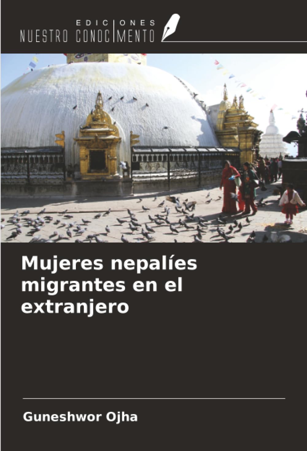 Ediciones Nuestro Conocimiento Mujeres Nepalíes Migrantes En El Extranjero