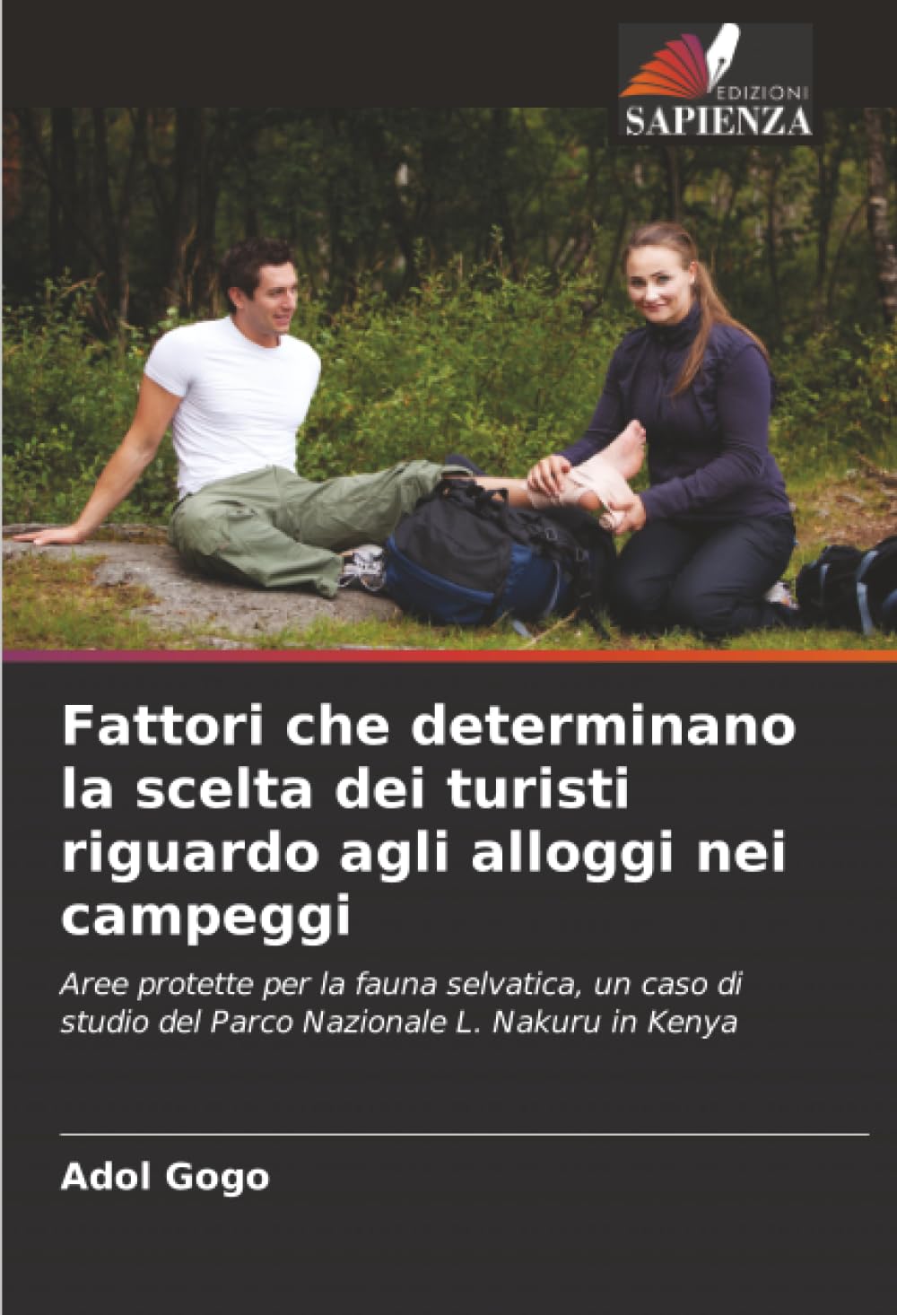 Fattori che determinano la scelta dei turisti riguardo agli alloggi nei campeggi: Aree protette per la fauna selvatica, un caso di studio del Parco Nazionale L. Nakuru in Kenya