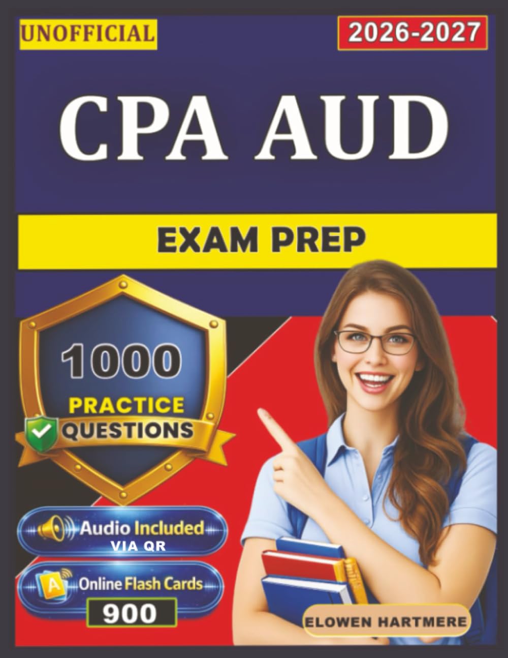 Unofficial CPA AUD Exam Prep: 1000 Exam-Style Practice Questions And Detailed Rationales