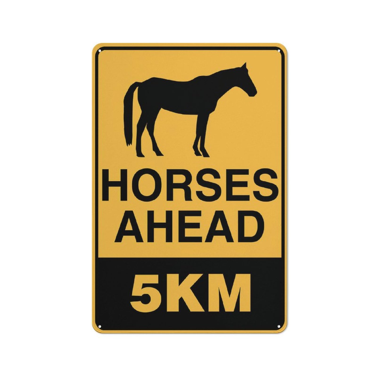 Horses Ahead 5Km Sign Outdoor Signs Aluminum 12X8 Inch Uv Ink Printed For House And Business