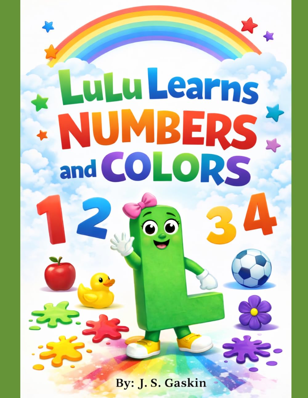 LuLu Learns Numbers and Colors: Counting and Colors for Little Learners (Learning With LuLu)