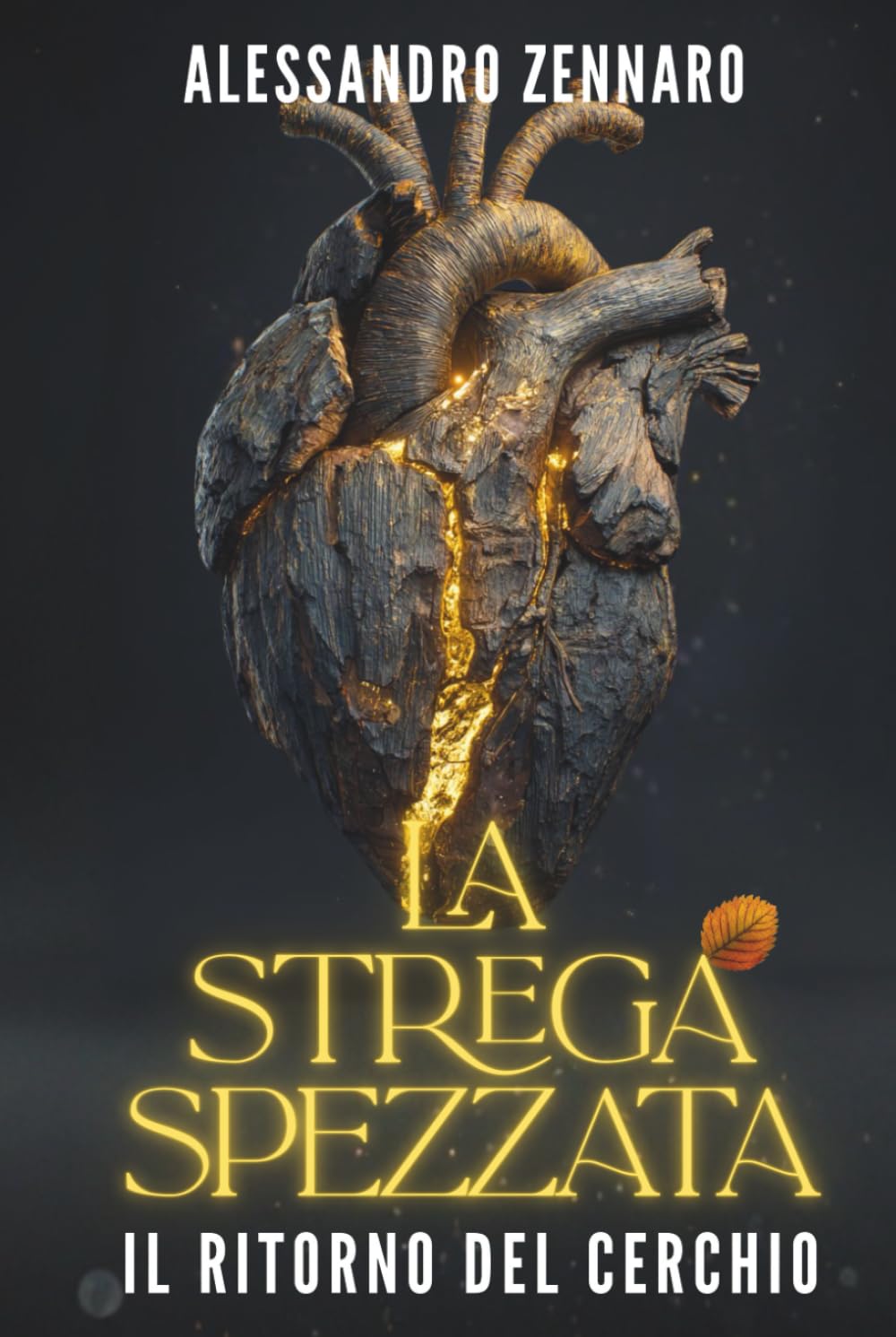 La Strega Spezzata: Il Ritorno Del Cerchio