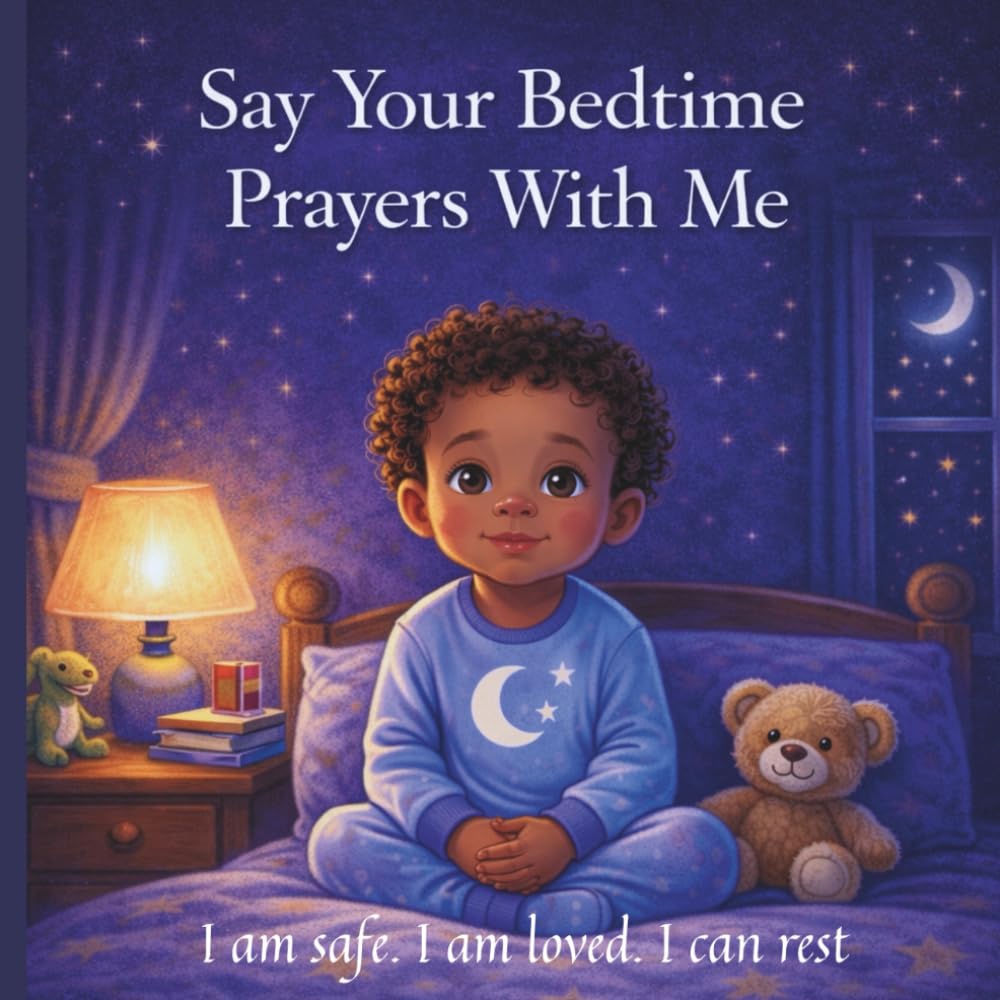 Say Your Bedtime Prayers With Me