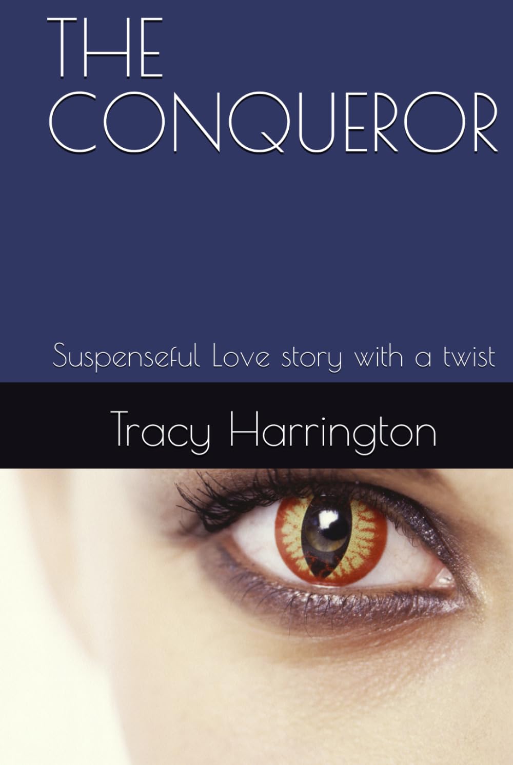 THE CONQUEROR