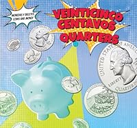 Veinticinco Centavos - Quarters 1499406738 Book Cover