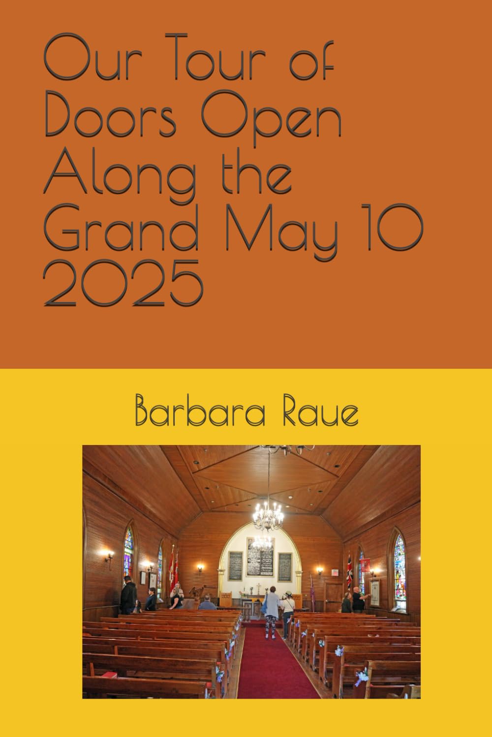Our Tour of Doors Open Along the Grand May 10 2025