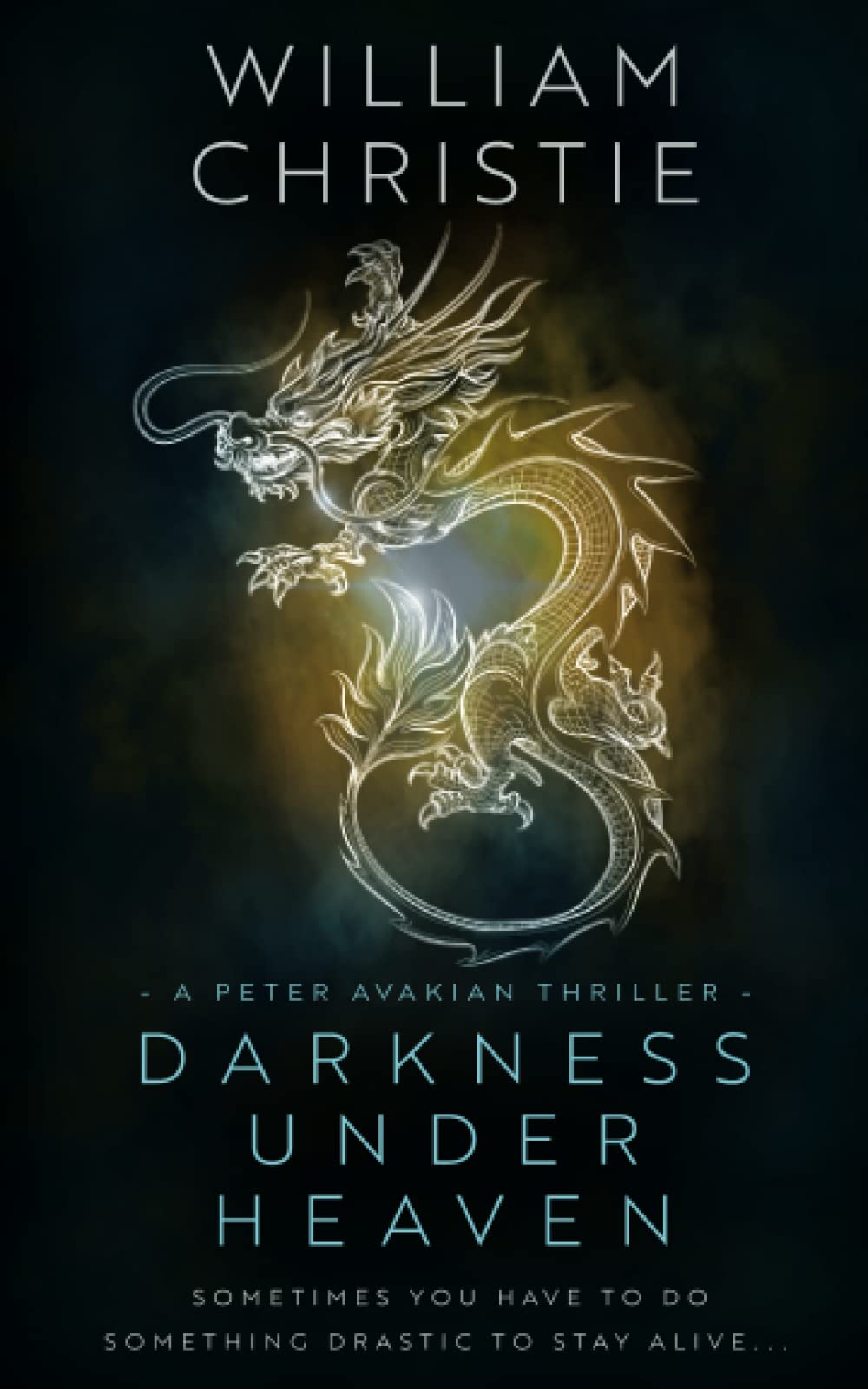 Buy Darkness Under Heaven: A Historical Espionage Thriller: 1 (A Peter Avakian Thriller) — BookShops.in