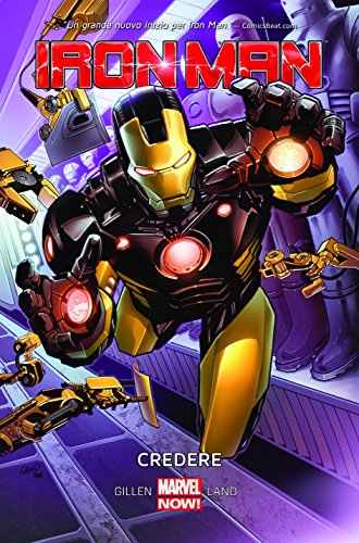 Iron Man Volume 1 Credere Ristampa