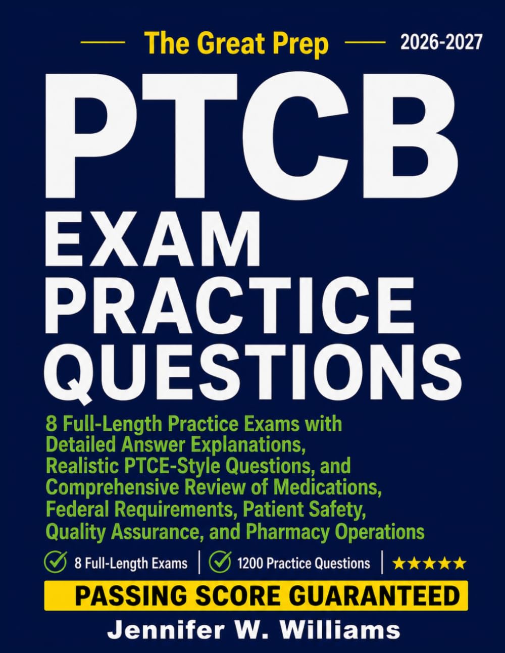 PTCB EXAM PRACTICE QUESTIONS AND ANSWERS 2026-2027