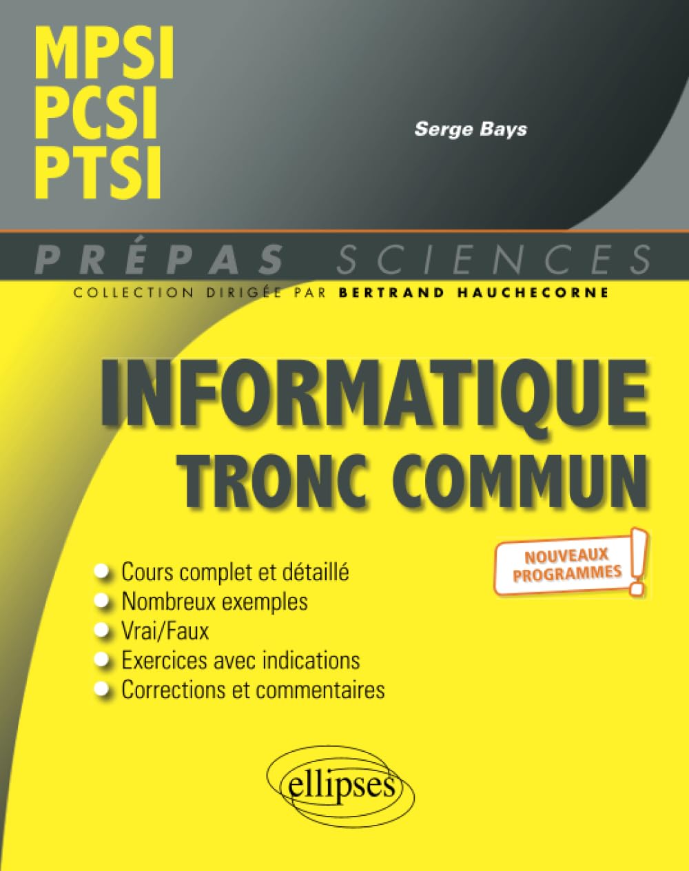 Informatique tronc commun - MPSI - PCSI - PTSI - Programme 2021 (Prépas Sciences)