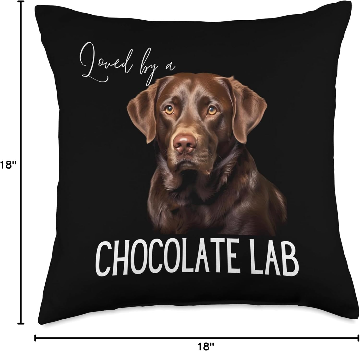 Loved By A Chocolate Lab Labrador Dog Lover Throw Pillow