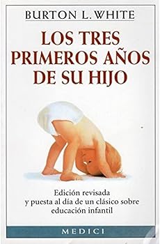 LOS TRES PRIMEROS AÑOS DE S...